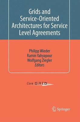 Grids and Service-Oriented Architectures for Service Level Agreements 1