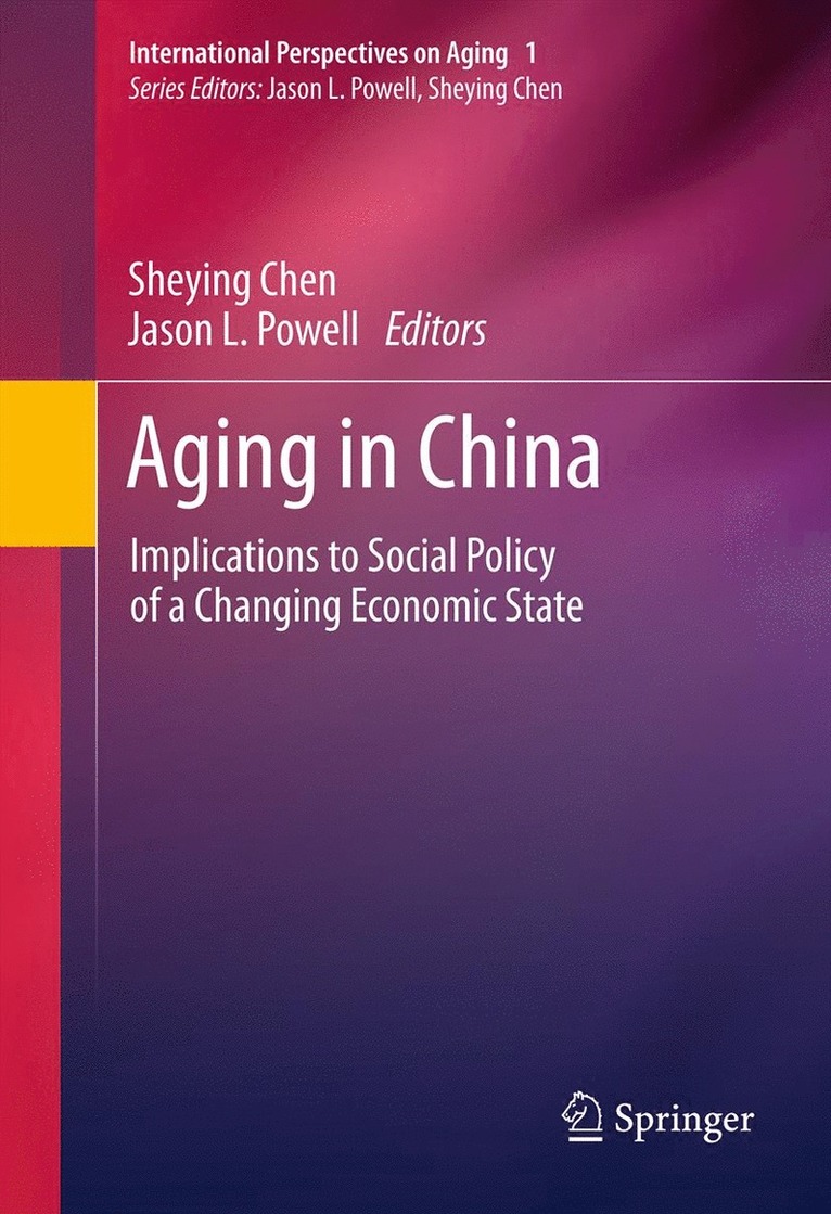Sheying Chen, Jason L. Powell - Aging in China, Häftad