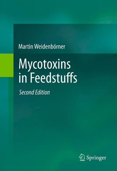 bokomslag Mycotoxins in Feedstuffs