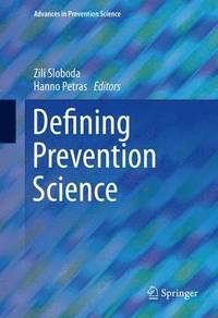 bokomslag Defining Prevention Science