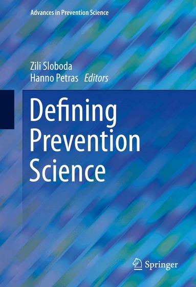 Zili Sloboda, Hanno Petras - Defining Prevention Science, Inbunden