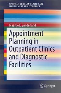 bokomslag Appointment Planning in Outpatient Clinics and Diagnostic Facilities