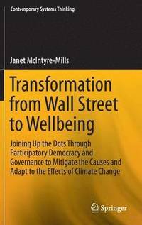 bokomslag Transformation from Wall Street to Wellbeing