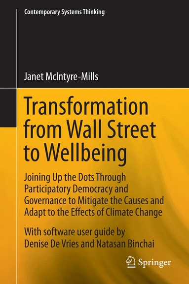 Janet McIntyre-Mills - Transformation from Wall Street to Wellbeing, Inbunden