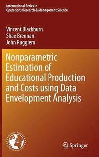 bokomslag Nonparametric Estimation of Educational Production and Costs using Data Envelopment Analysis