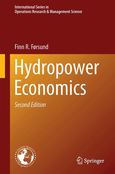 Finn R. Førsund - Hydropower Economics, Inbunden
