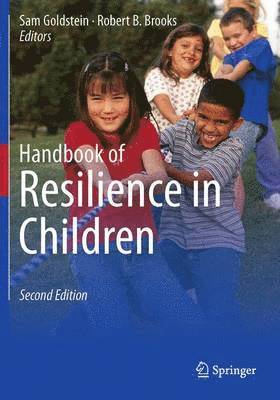 Handbook of Resilience in Children