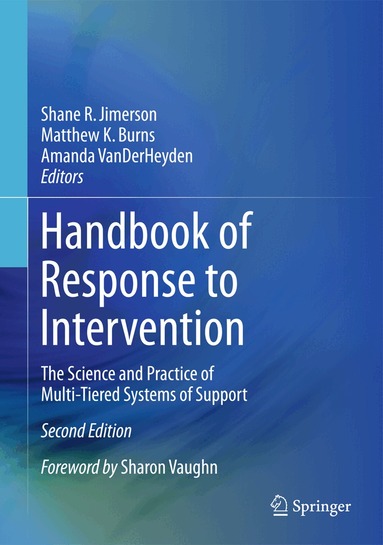 Shane R. Jimerson, Matthew K. Burns, Amanda M. VanDerHeyden - Handbook of Response to Intervention, Inbunden
