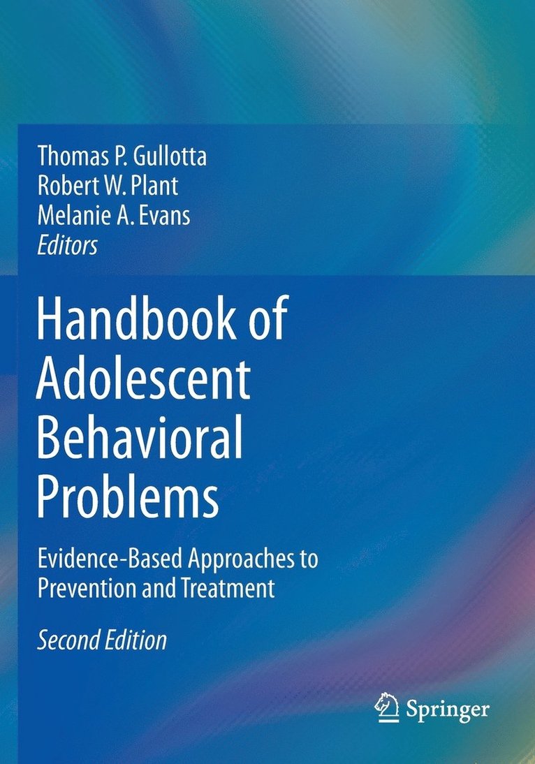 Handbook of Adolescent Behavioral Problems 1