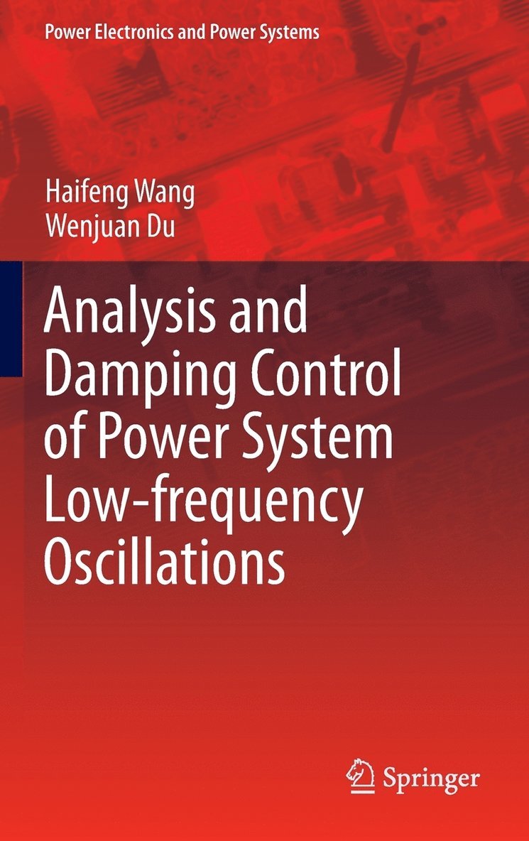 Analysis and Damping Control of Power System Low-frequency Oscillations 1