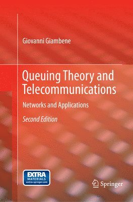 Queuing Theory and Telecommunications 1