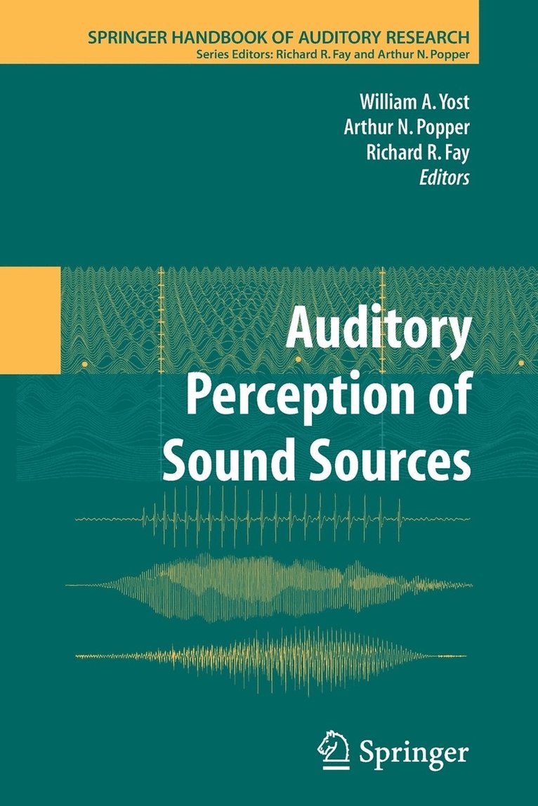 William A. Yost, Richard R. Fay, Arthur N. Popper - Auditory Perception of Sound Sources, Häftad