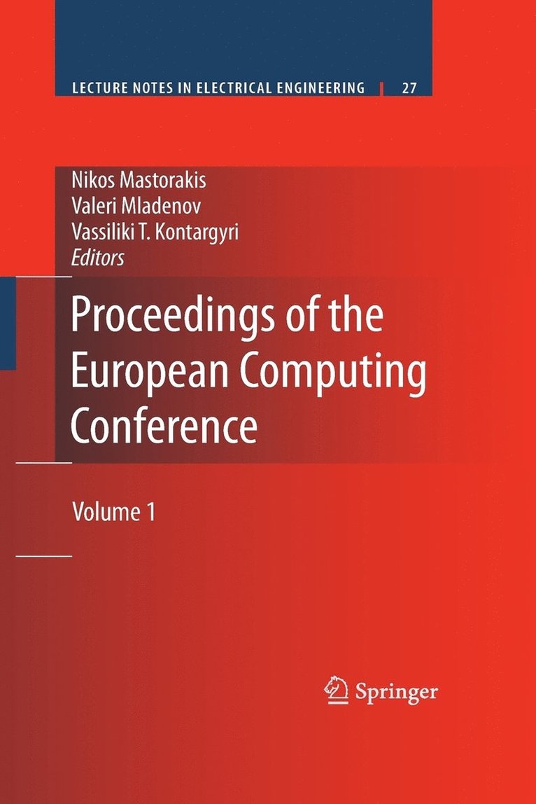 Nikos Mastorakis, Valeri Mladenov, Vassiliki T. Kontargyri - Proceedings of the European Computing Conference, Häftad