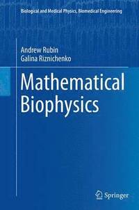 bokomslag Mathematical Biophysics