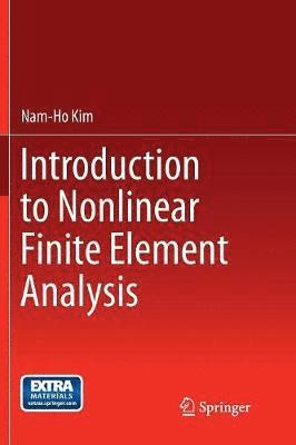 bokomslag Introduction to Nonlinear Finite Element Analysis