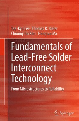 Fundamentals of Lead-Free Solder Interconnect Technology 1