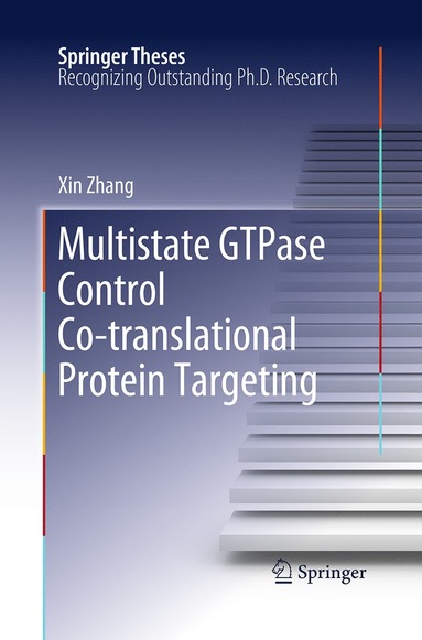 bokomslag Multistate GTPase Control Co-translational Protein Targeting