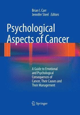 Brian I. Carr, JENNIFER STEEL - Psychological Aspects of Cancer, Häftad. Tillgänglighet: Lägg i varukorg