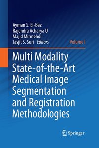 bokomslag Multi Modality State-of-the-Art Medical Image Segmentation and Registration Methodologies