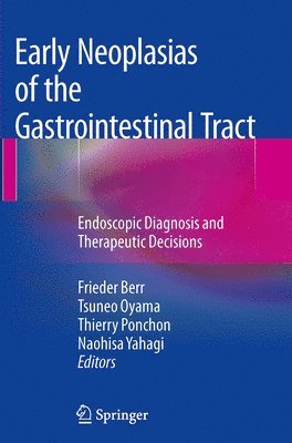 Early Neoplasias of the Gastrointestinal Tract 1