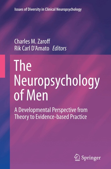 Charles M. Zaroff, Rik Carl D'Amato - Neuropsychology of Men, Häftad