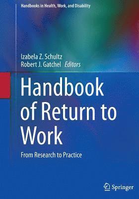 Handbook of Return to Work 1