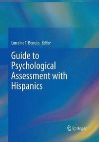 bokomslag Guide to Psychological Assessment with Hispanics