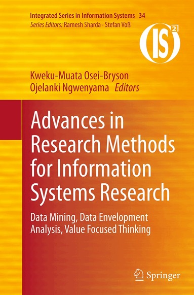 Kweku-Muata Osei-Bryson, Ojelanki Ngwenyama - Advances in Research Methods for Information Systems Research, Häftad