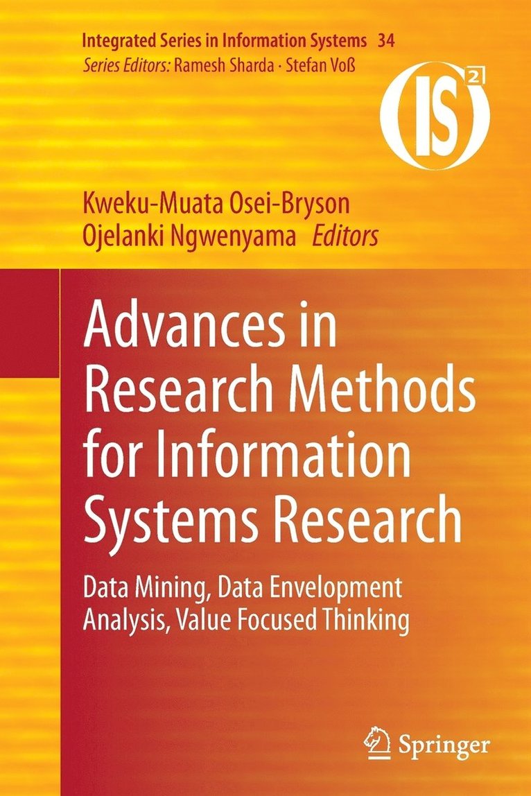 Advances in Research Methods for Information Systems Research 1