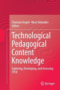 bokomslag Technological Pedagogical Content Knowledge