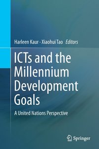 bokomslag ICTs and the Millennium Development Goals