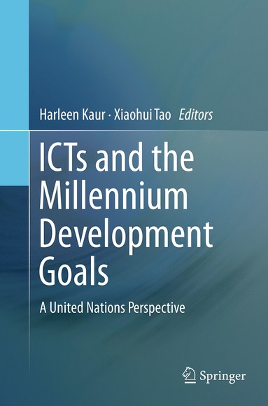 bokomslag ICTs and the Millennium Development Goals