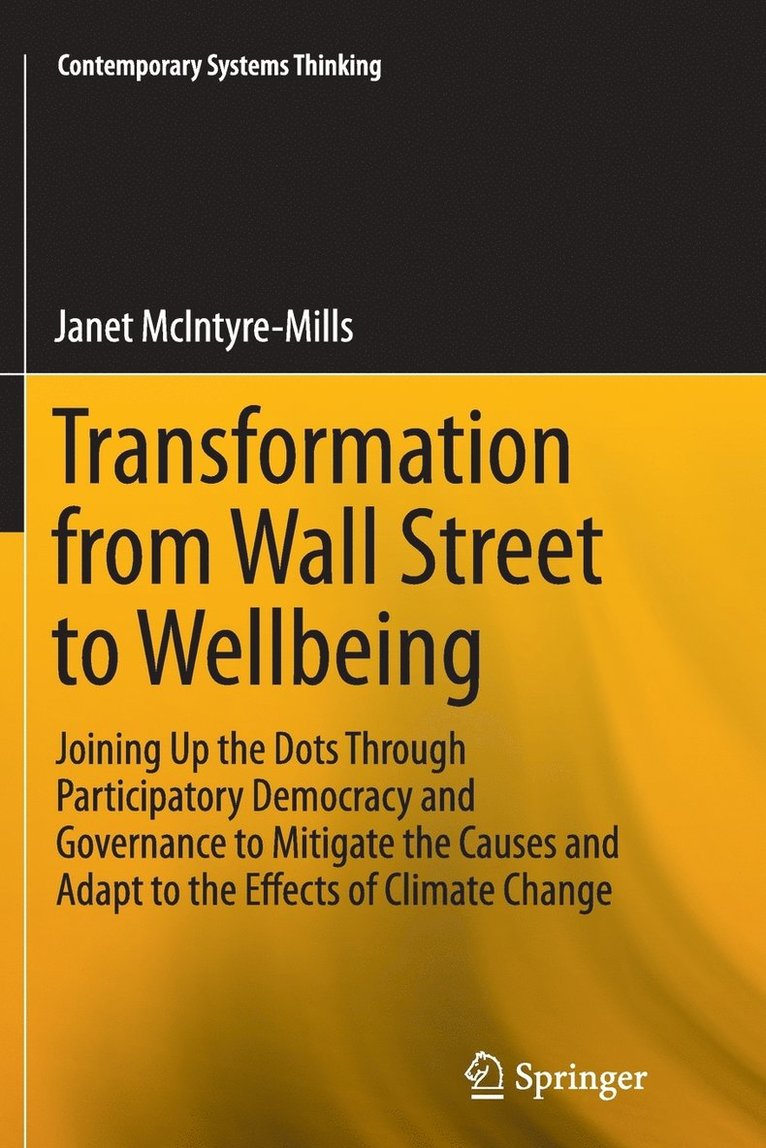 Transformation from Wall Street to Wellbeing 1