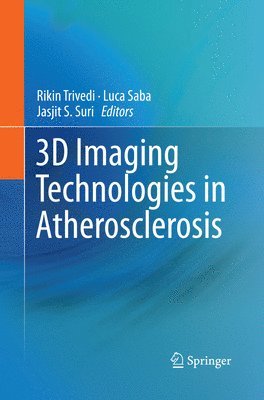 bokomslag 3D Imaging Technologies in Atherosclerosis