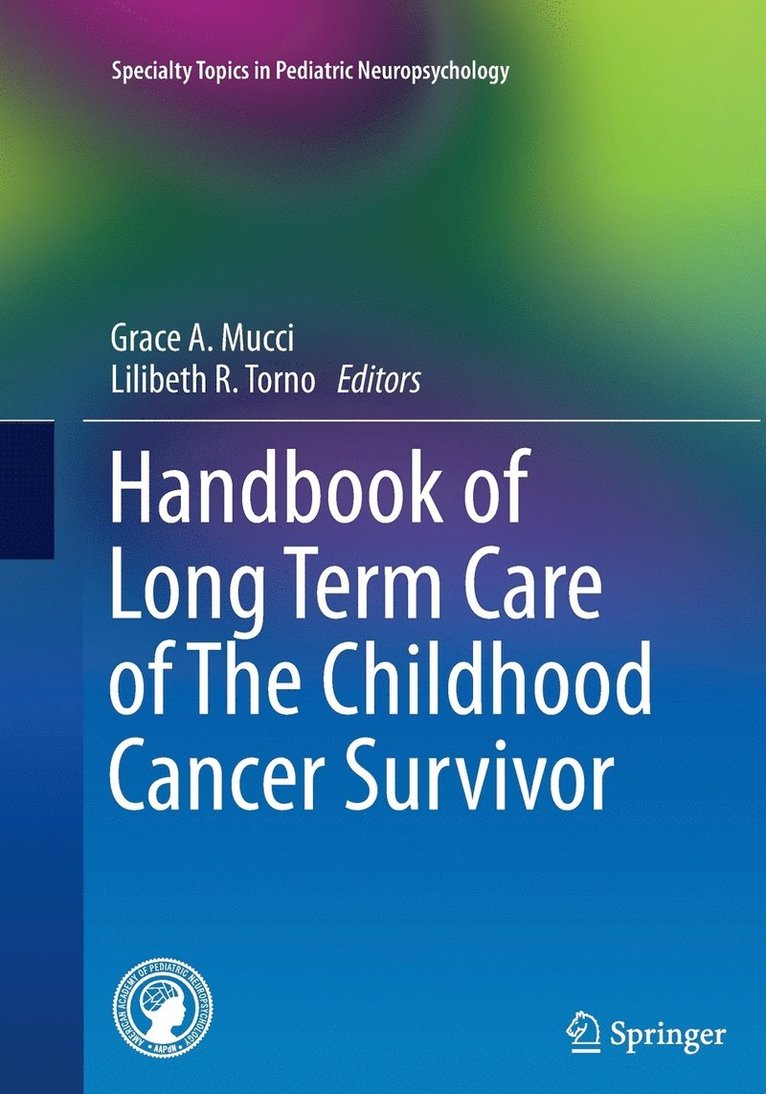 Handbook of Long Term Care of The Childhood Cancer Survivor