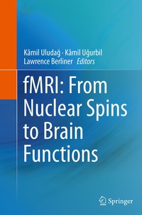 bokomslag fMRI: From Nuclear Spins to Brain Functions