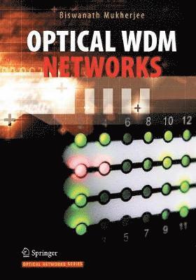 bokomslag Optical WDM Networks