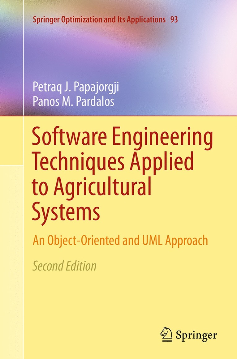 Software Engineering Techniques Applied to Agricultural Systems