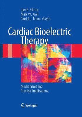 bokomslag Cardiac Bioelectric Therapy