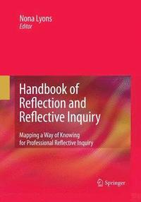 bokomslag Handbook of Reflection and Reflective Inquiry