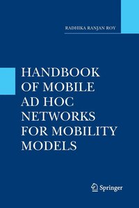 bokomslag Handbook of Mobile Ad Hoc Networks for Mobility Models