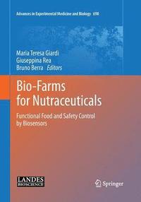 bokomslag Bio-Farms for Nutraceuticals
