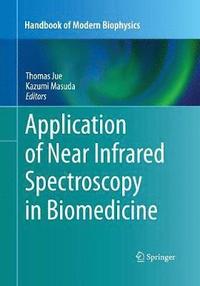 bokomslag Application of Near Infrared Spectroscopy in Biomedicine