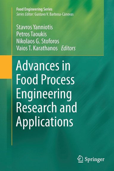 bokomslag Advances in Food Process Engineering Research and Applications