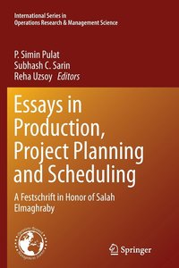 bokomslag Essays in Production, Project Planning and Scheduling