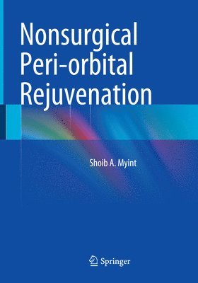 Nonsurgical Peri-orbital Rejuvenation 1