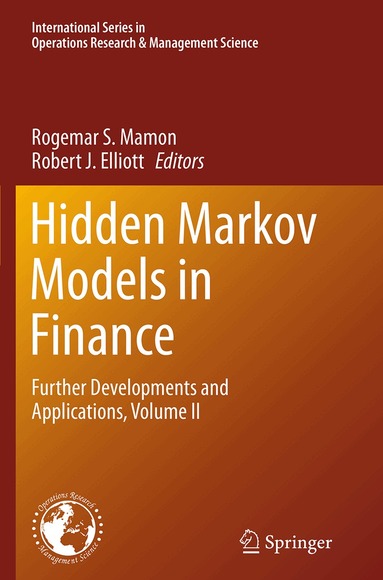 Rogemar S. Mamon, Robert J. Elliott - Hidden Markov Models in Finance, Häftad