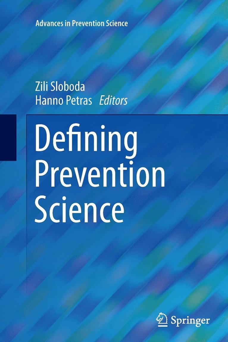 Defining Prevention Science