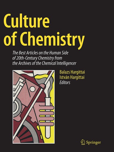 Balazs Hargittai, István Hargittai - Culture of Chemistry, Häftad