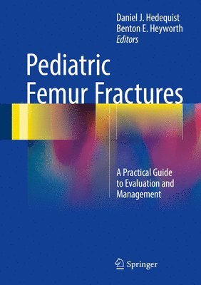 bokomslag Pediatric Femur Fractures